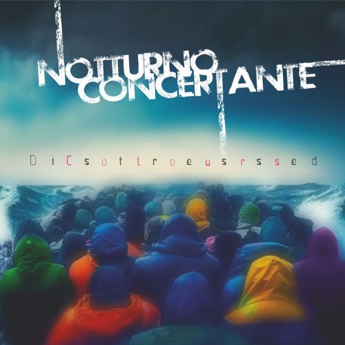Notturno Concertante - Distressed Colours CD